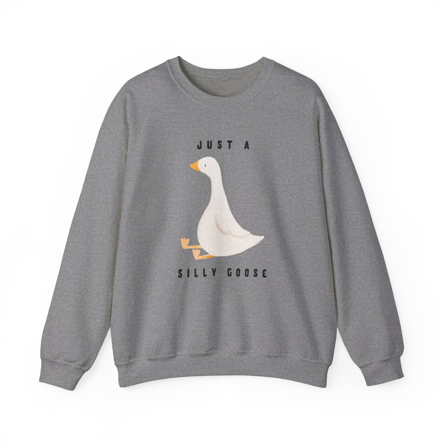 Just A Silly Goose Heavy Blend™ Crewneck Sweatshirt