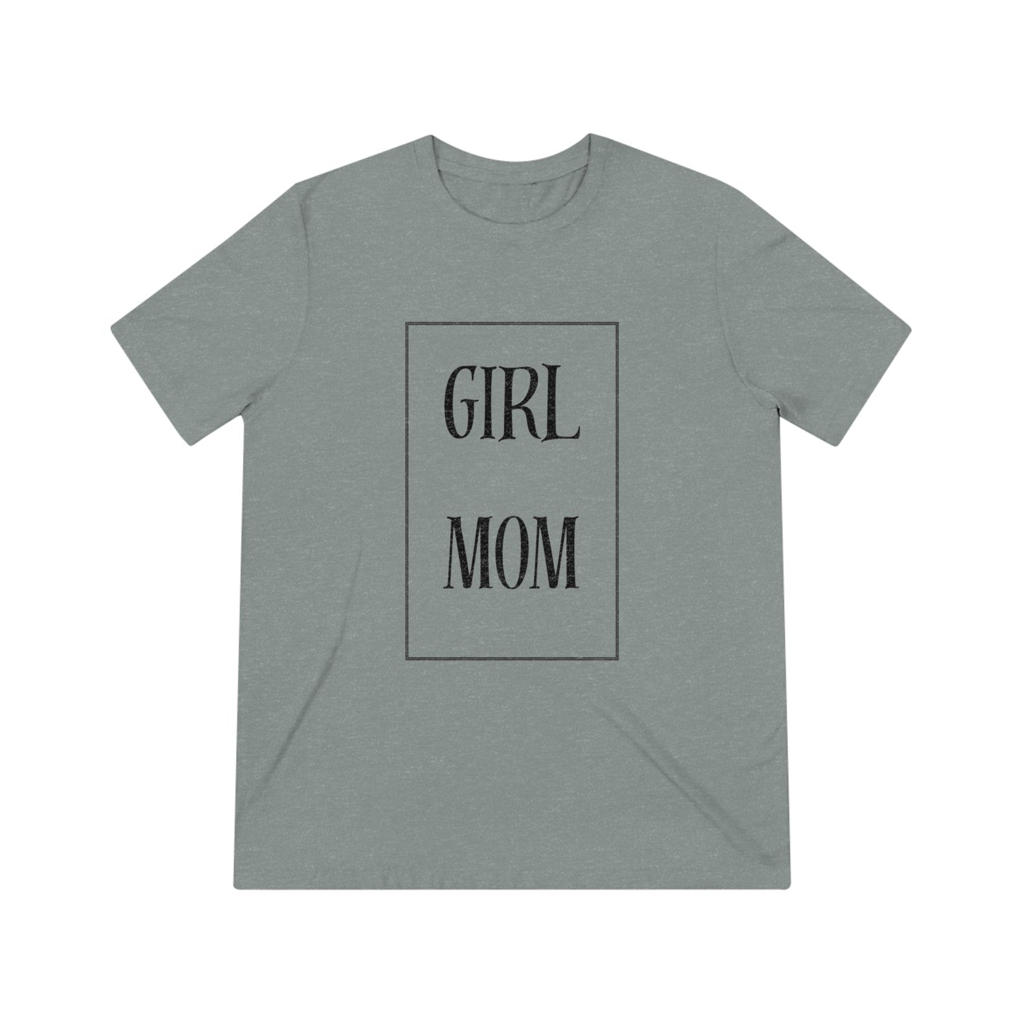 Girl Mom Triblend Tee