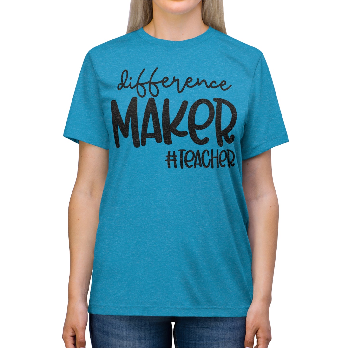 Difference Maker #Teacher Triblend Tee