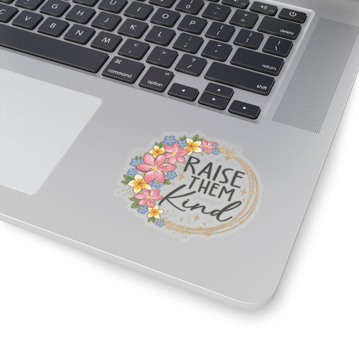Raise Them Kind Kiss-Cut Sticker