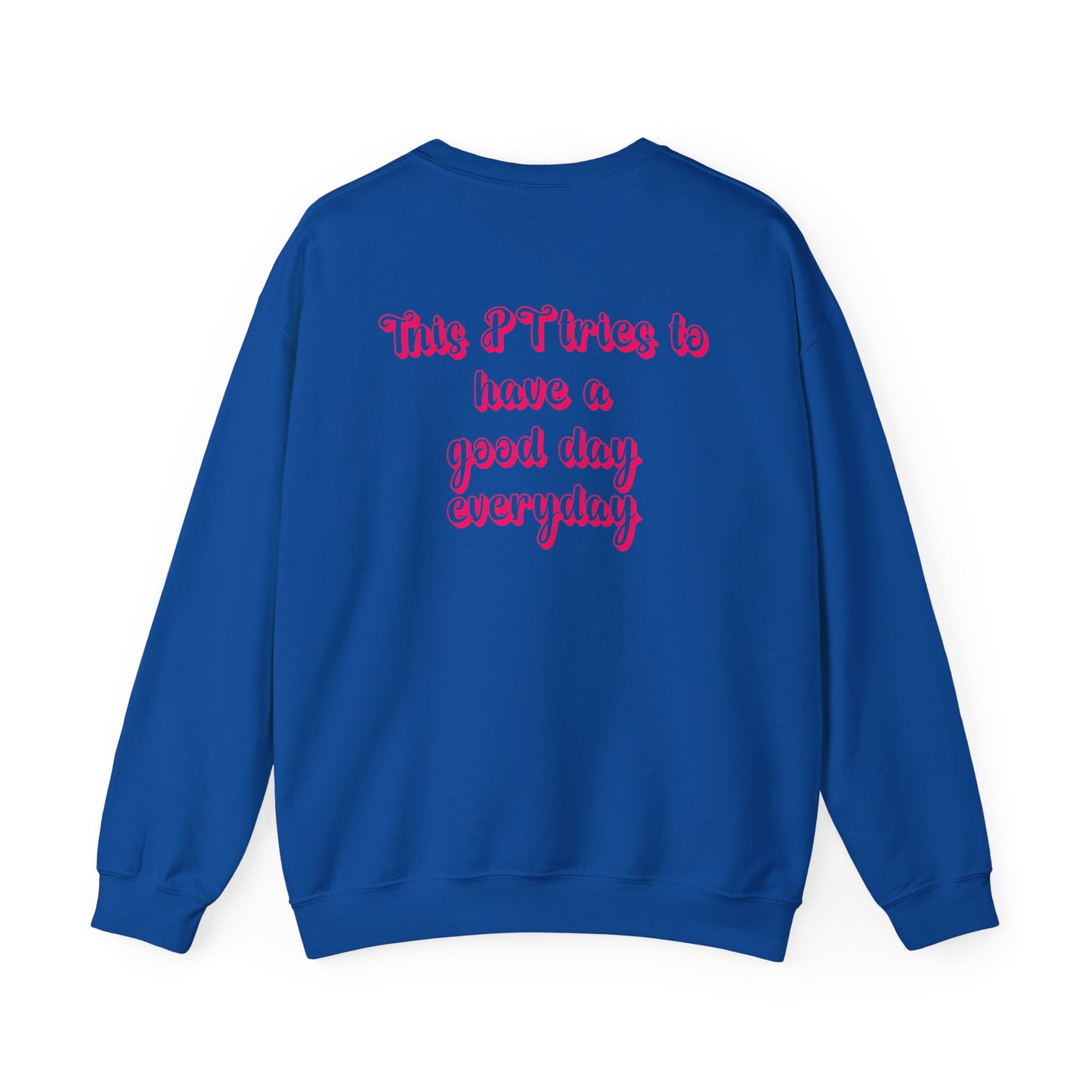Pink and Bubbly Physical Therapist Heavy Blend™ Crewneck Sweatshirt