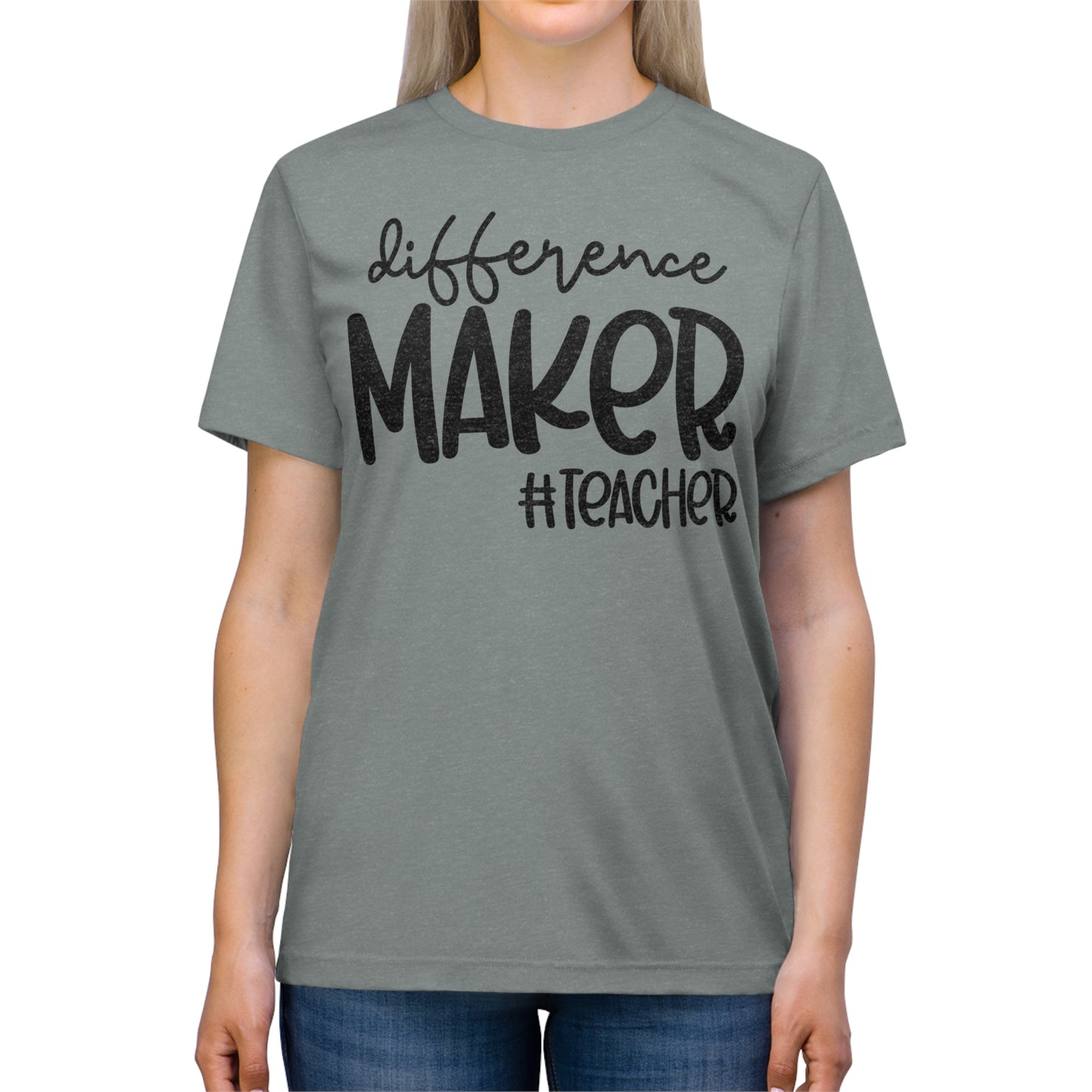 Difference Maker #Teacher Triblend Tee