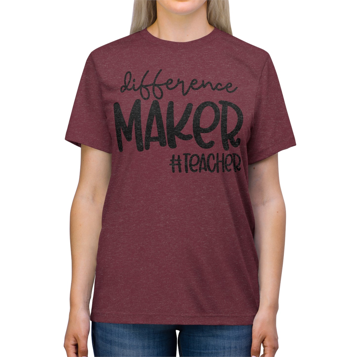 Difference Maker #Teacher Triblend Tee