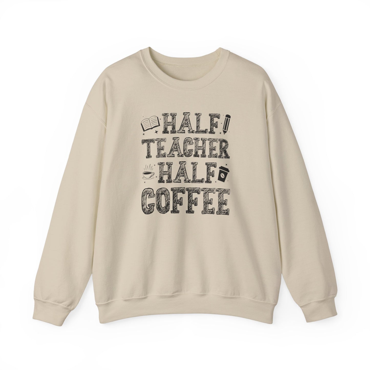 Half Coffee Half Teacher Heavy Blend™ Crewneck Sweatshirt