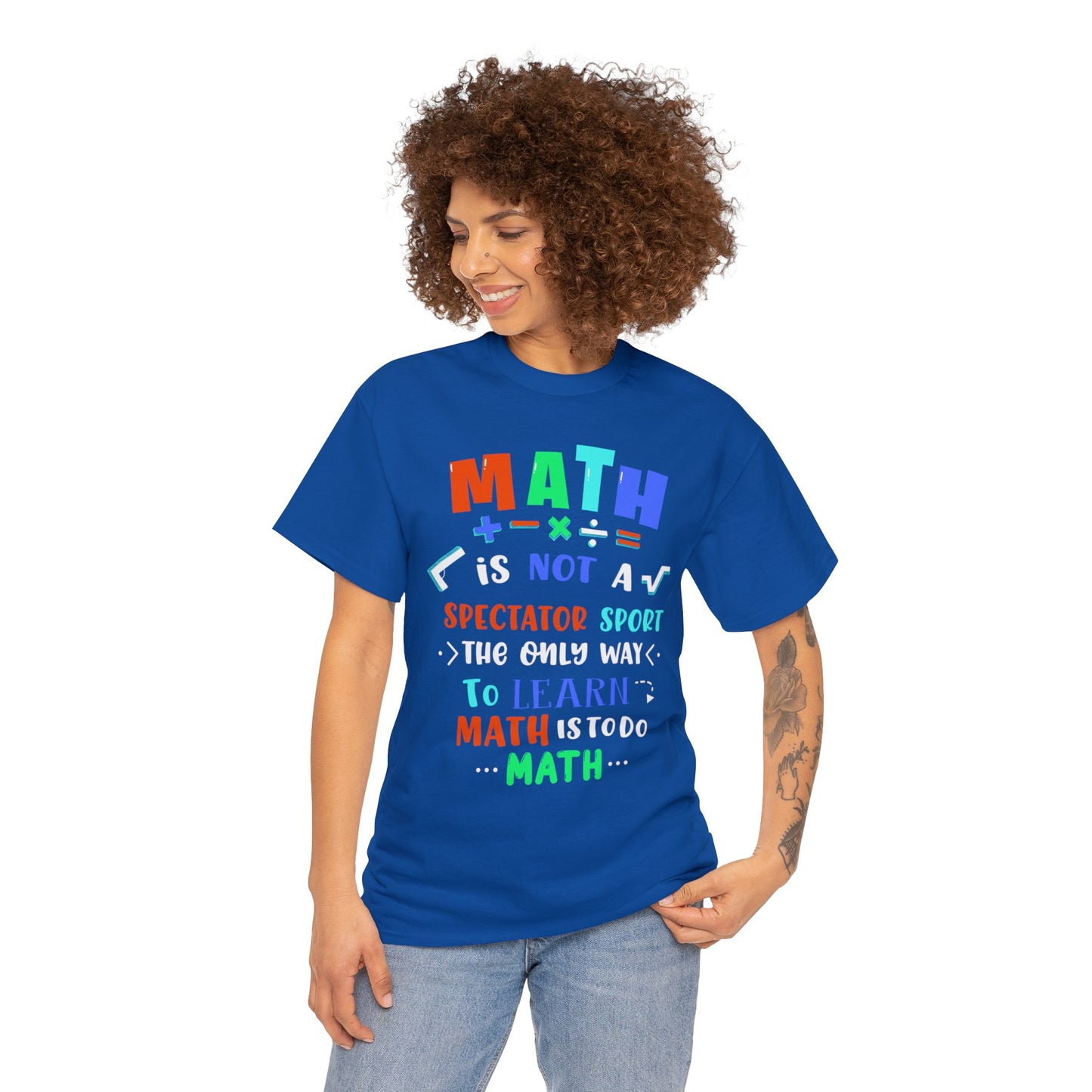 Math is Not a Spectator Sport Heavy Cotton Tee