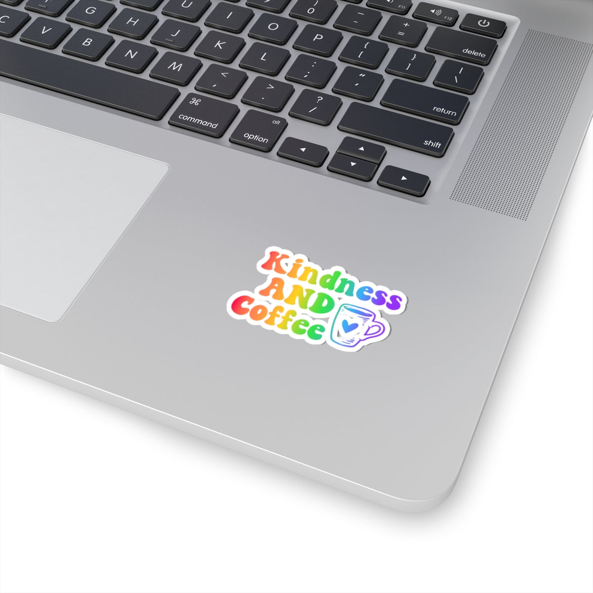 Kindness and Coffee Kiss-Cut Sticker