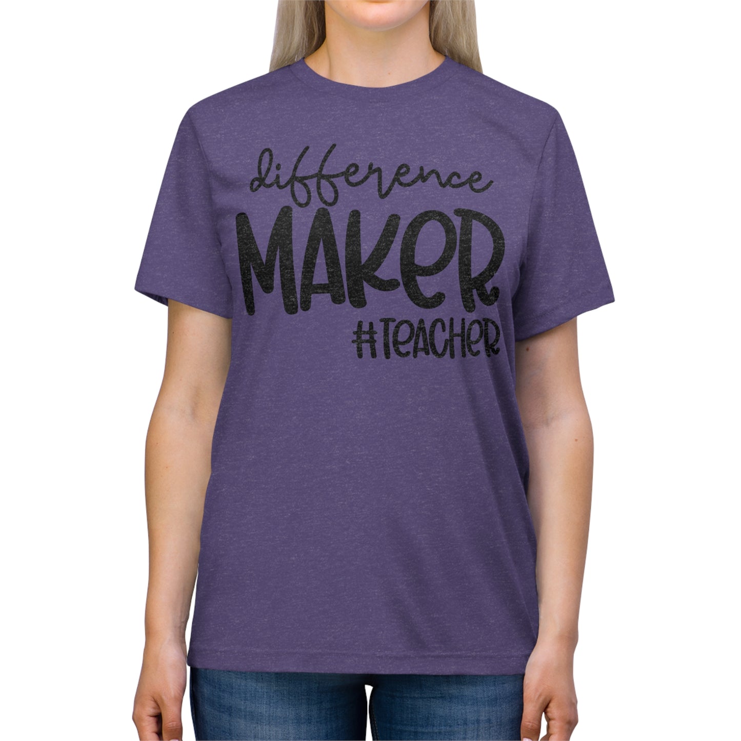 Difference Maker #Teacher Triblend Tee