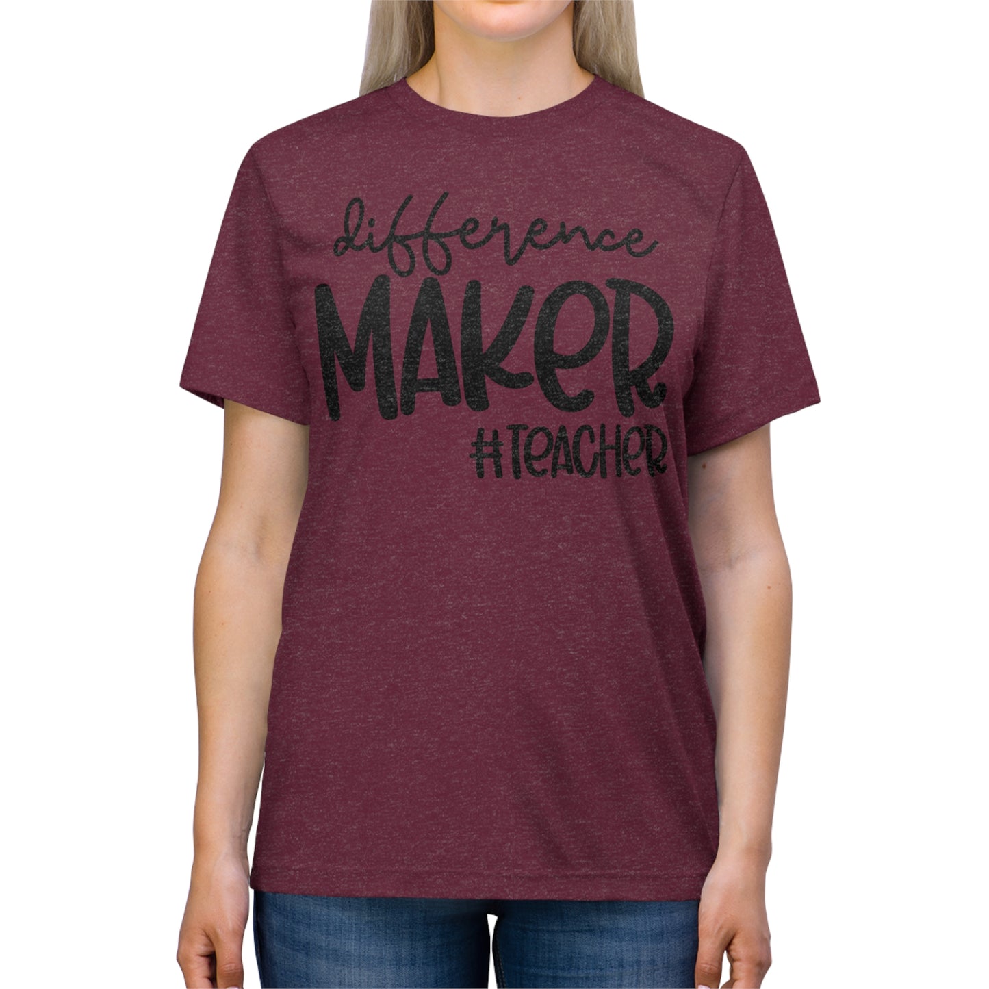 Difference Maker #Teacher Triblend Tee