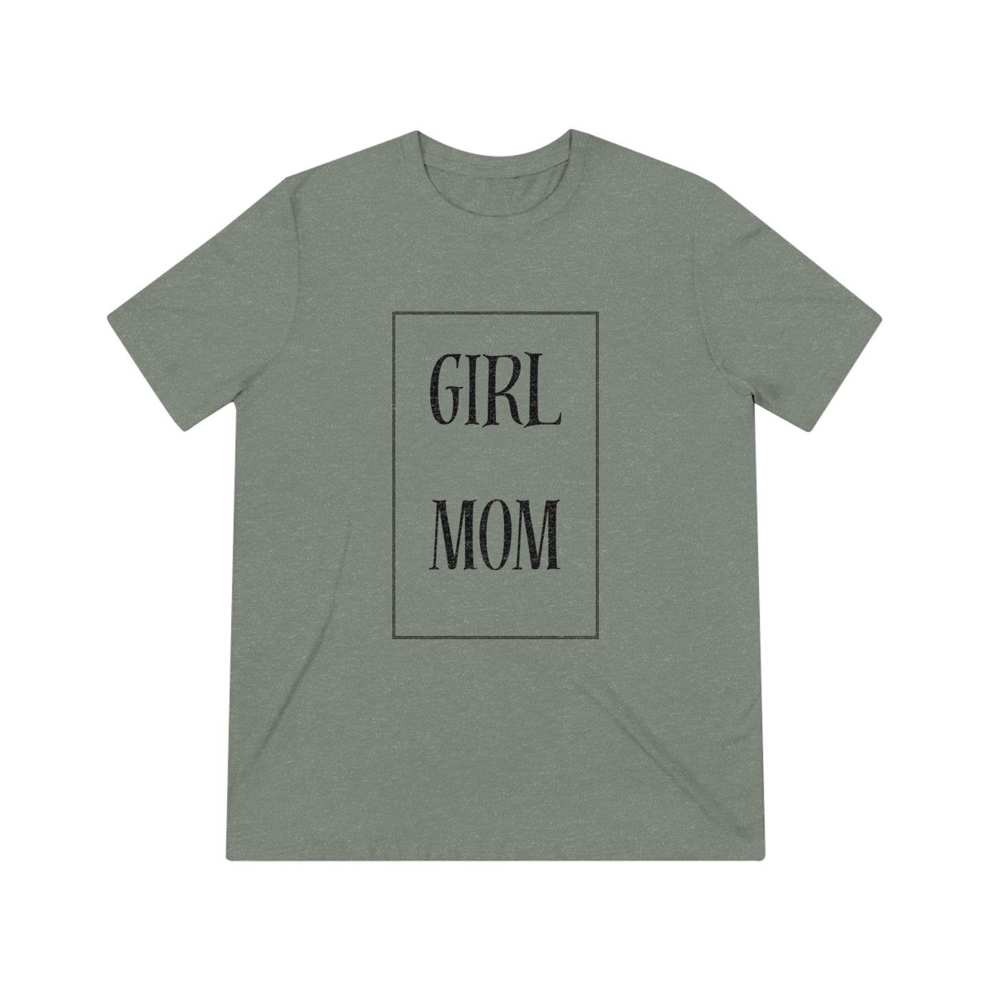 Girl Mom Triblend Tee