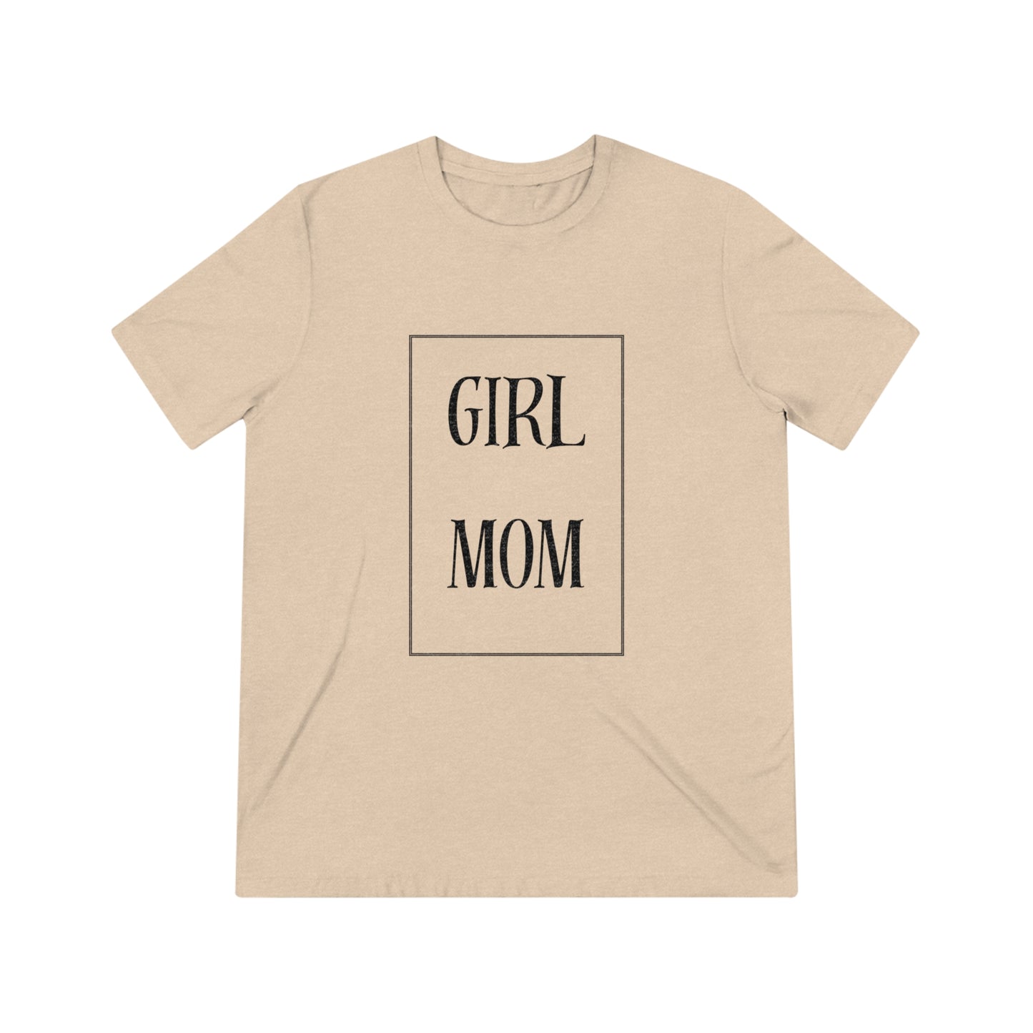 Girl Mom Triblend Tee