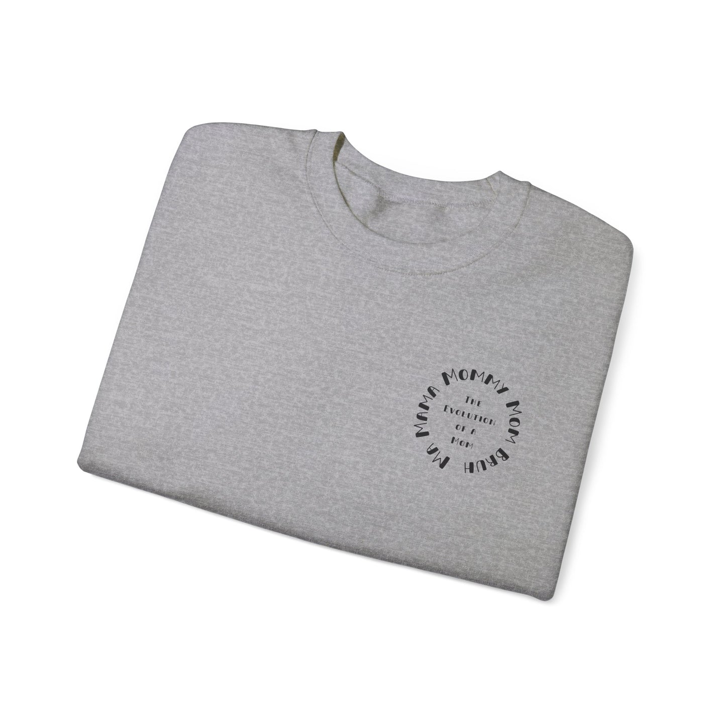 Neutral Evolution of a Mom Heavy Blend™ Crewneck Sweatshirt
