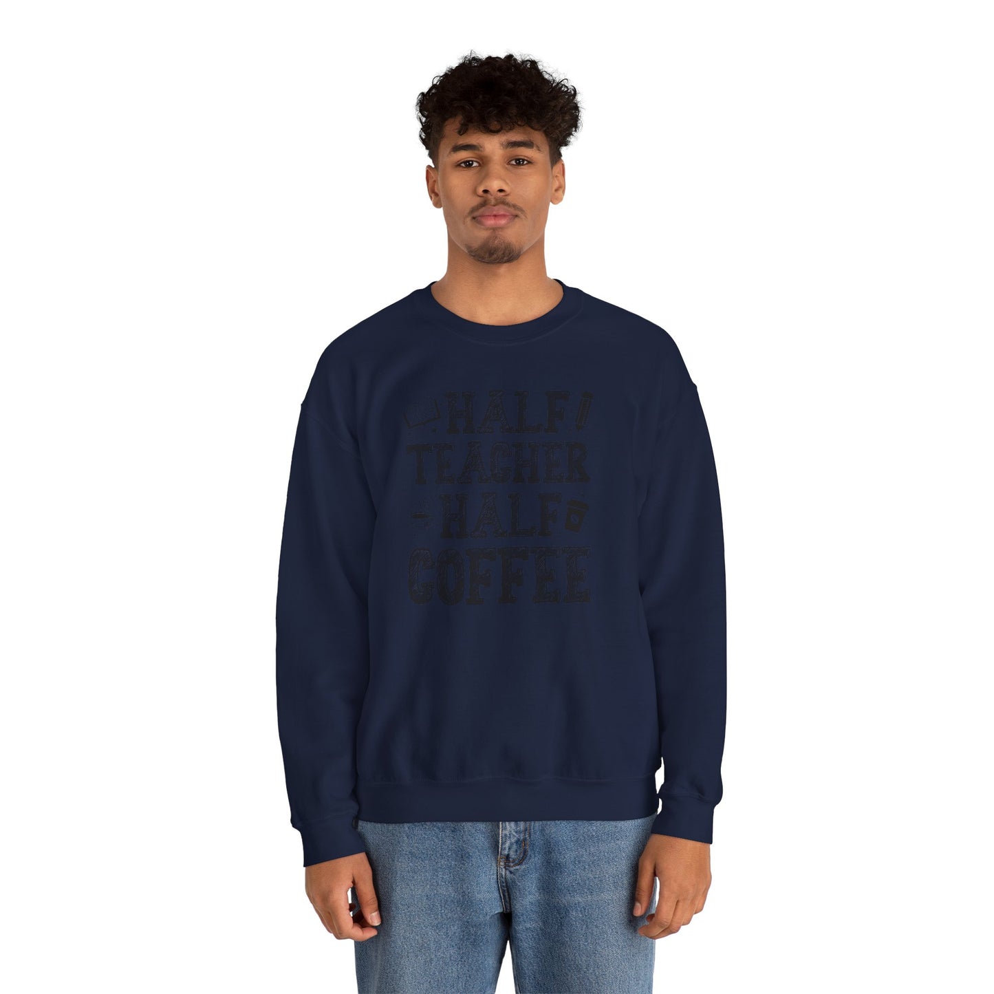 Half Coffee Half Teacher Heavy Blend™ Crewneck Sweatshirt