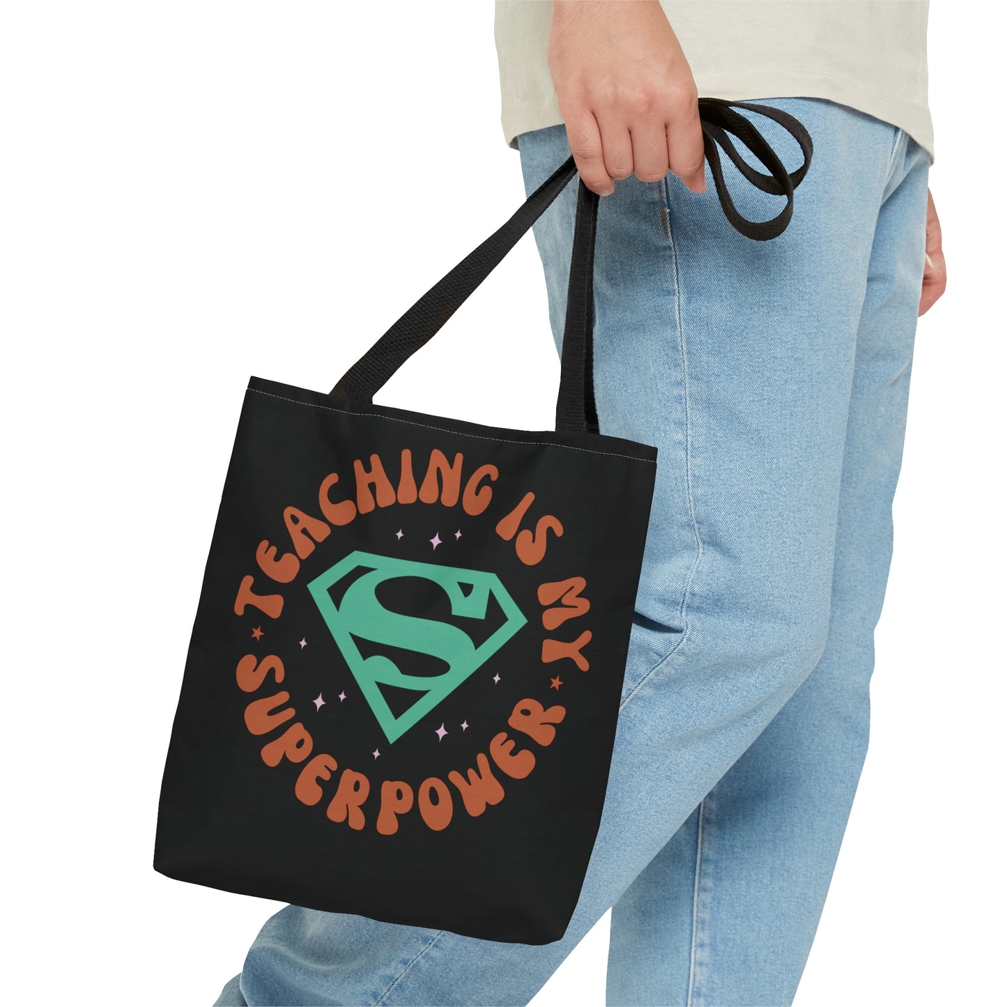 Teaching is My Superpower Tote Bag