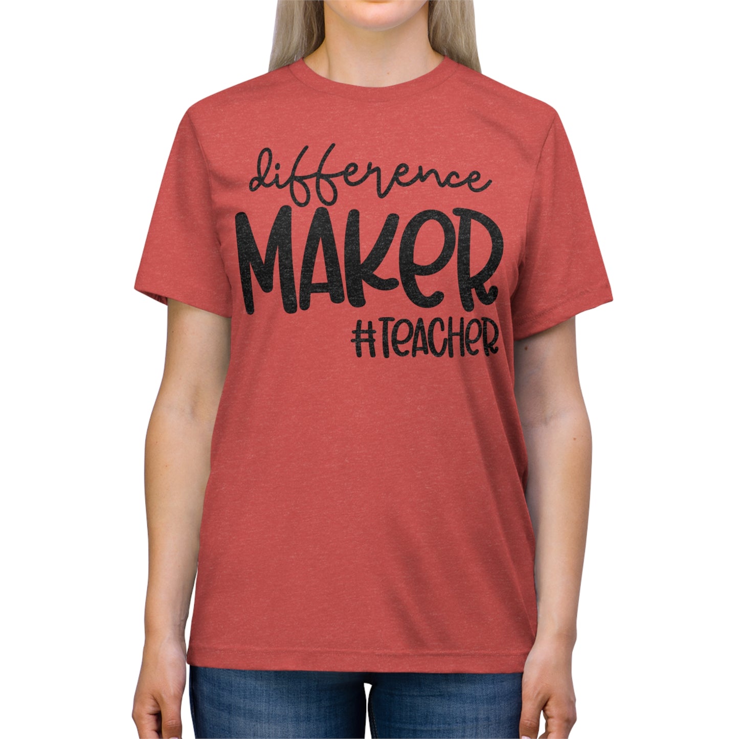Difference Maker #Teacher Triblend Tee