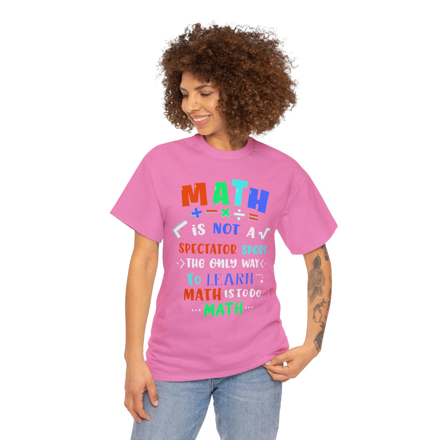 Math is Not a Spectator Sport Heavy Cotton Tee