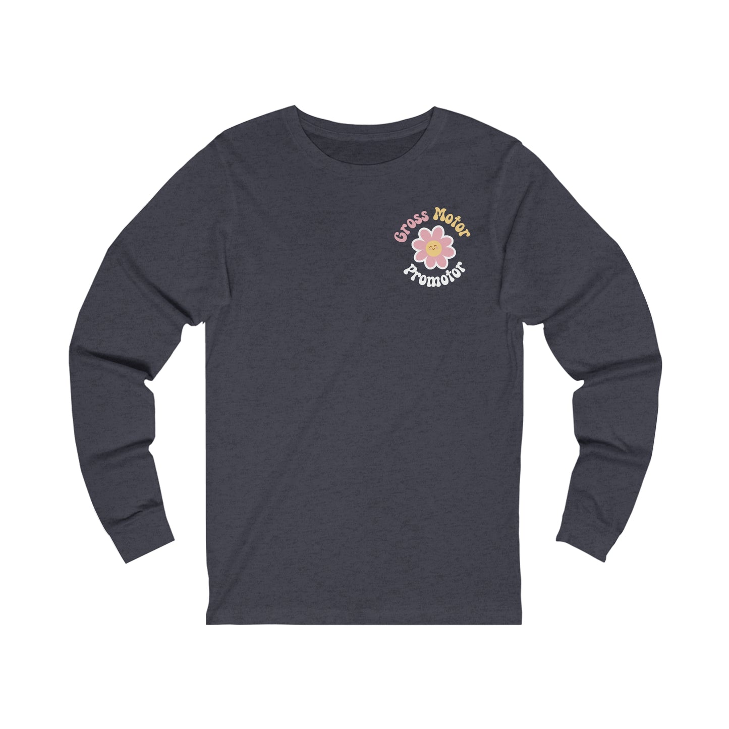 Gross Motor Promoter Jersey Long Sleeve Tee