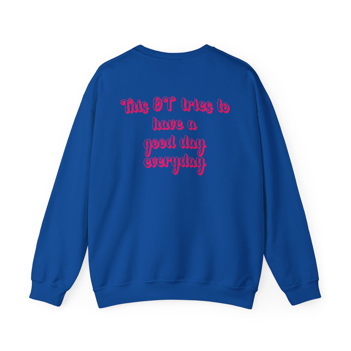 Pink and Bubbly Occupational Therapist Heavy Blend™ Crewneck Sweatshirt