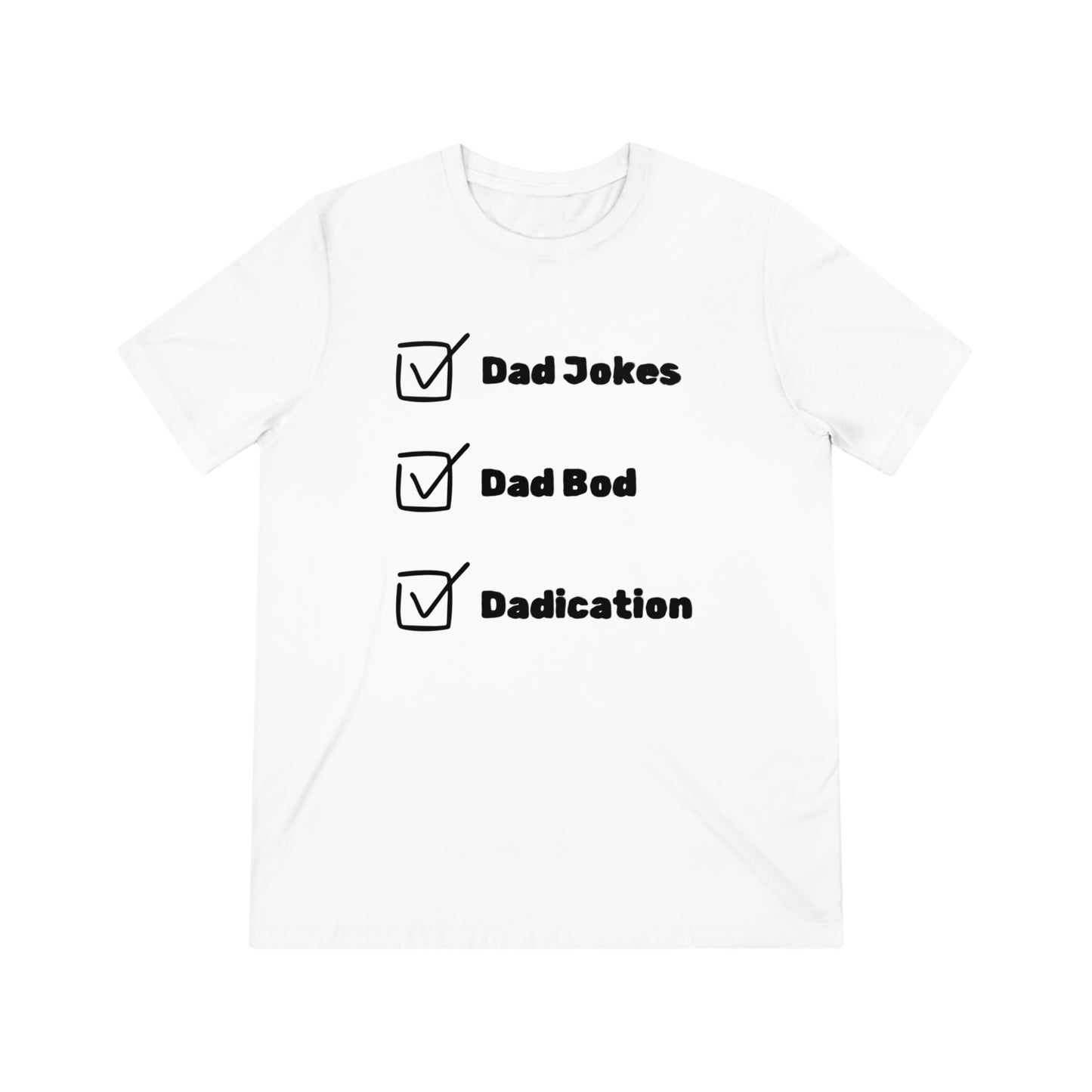 Dad Checklist Triblend Tee