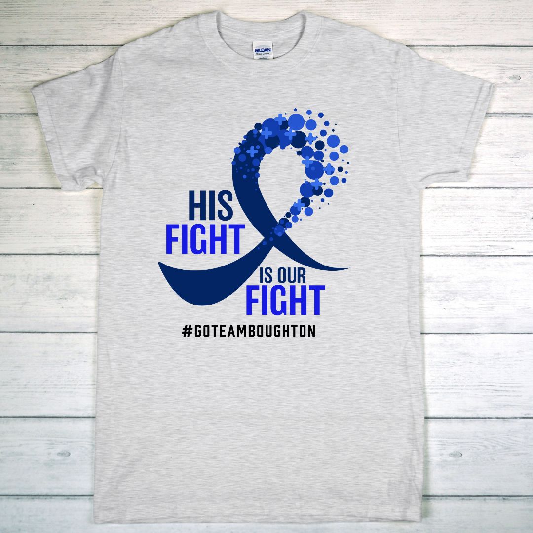His Fight is Our Fight T-Shirt