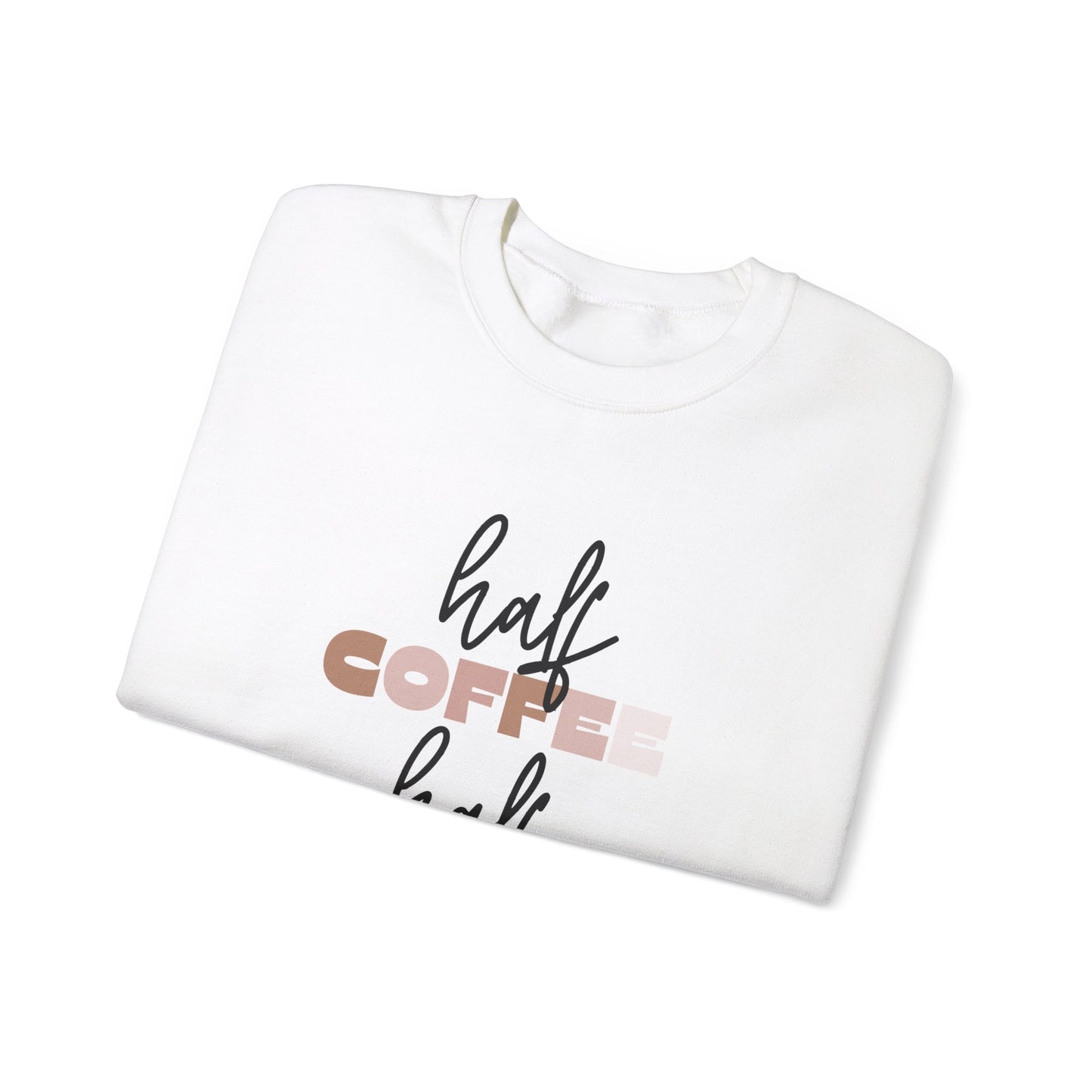 Half Coffee Half Mom Heavy Blend™ Crewneck Sweatshirt