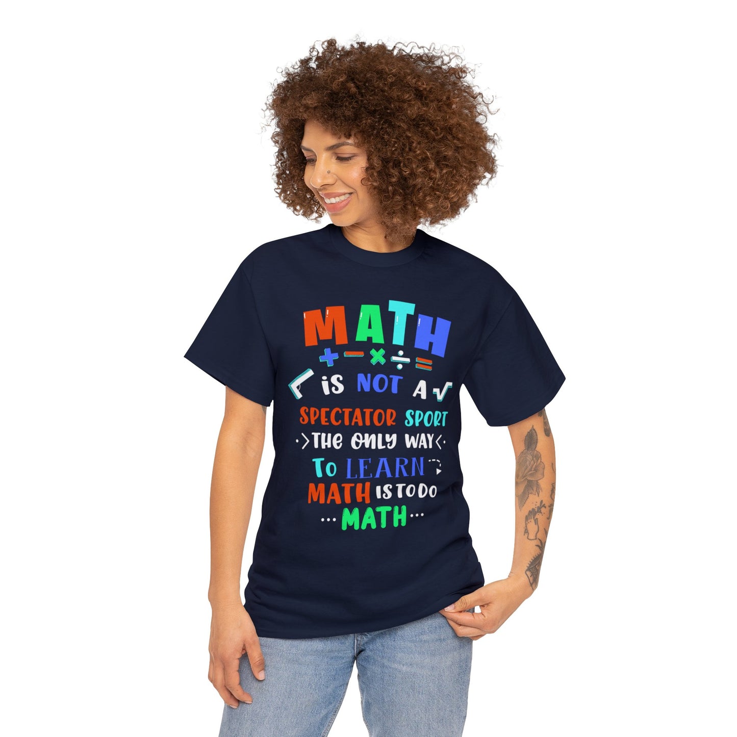 Math is Not a Spectator Sport Heavy Cotton Tee