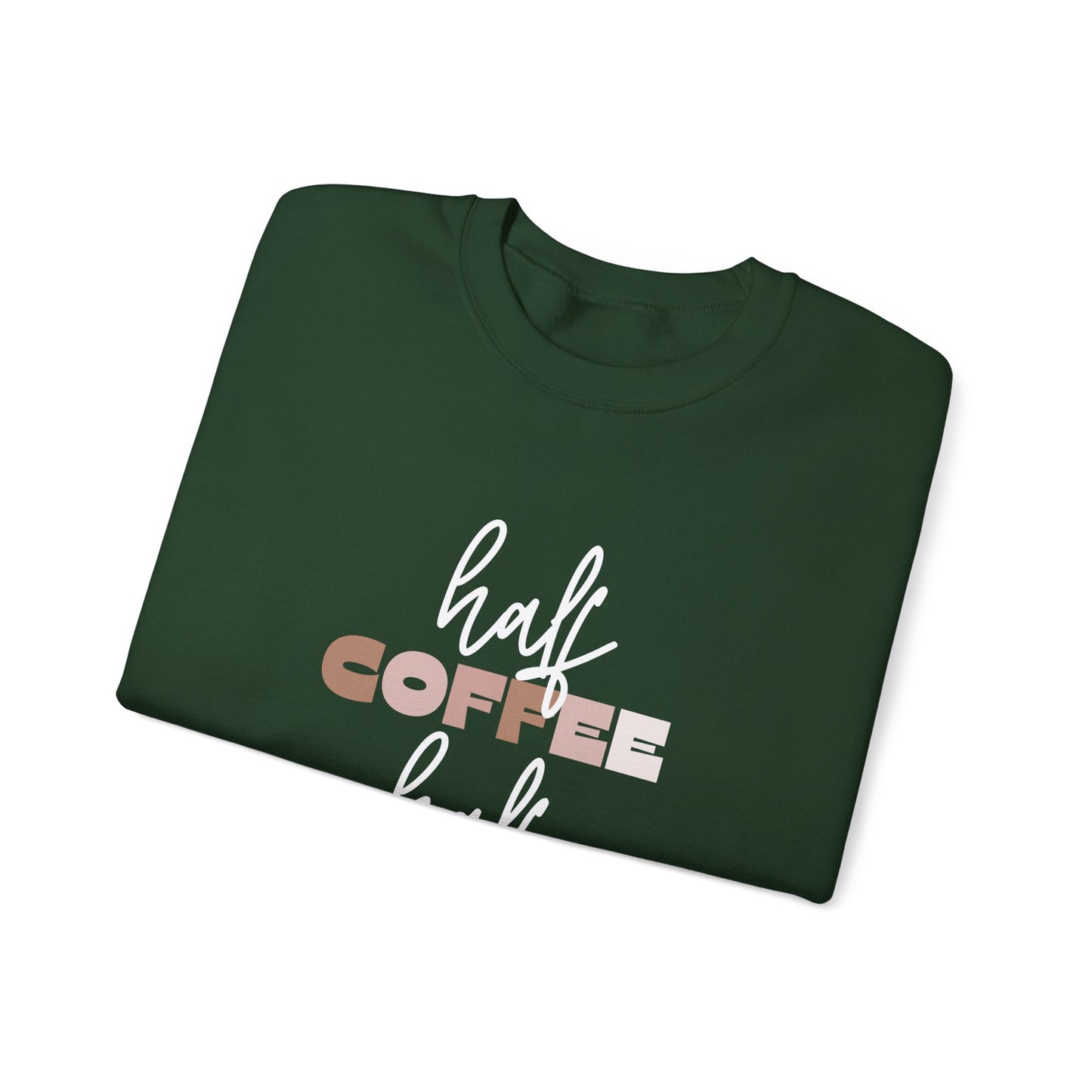 Half Coffee Half Mom Heavy Blend™ Crewneck Sweatshirt