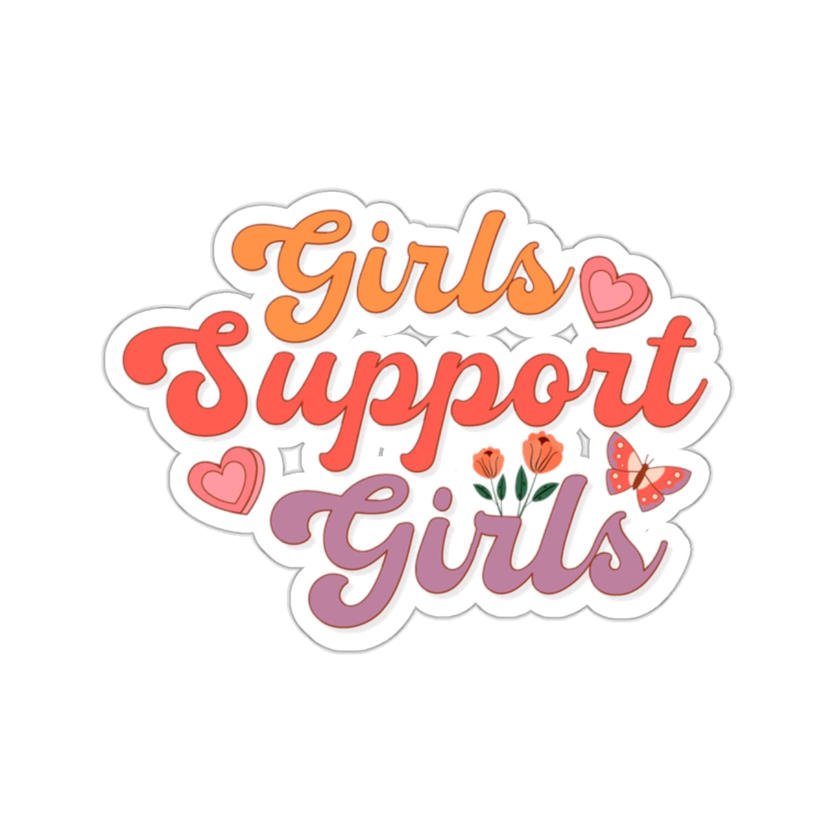 Girls Support Girls Kiss-Cut Sticker