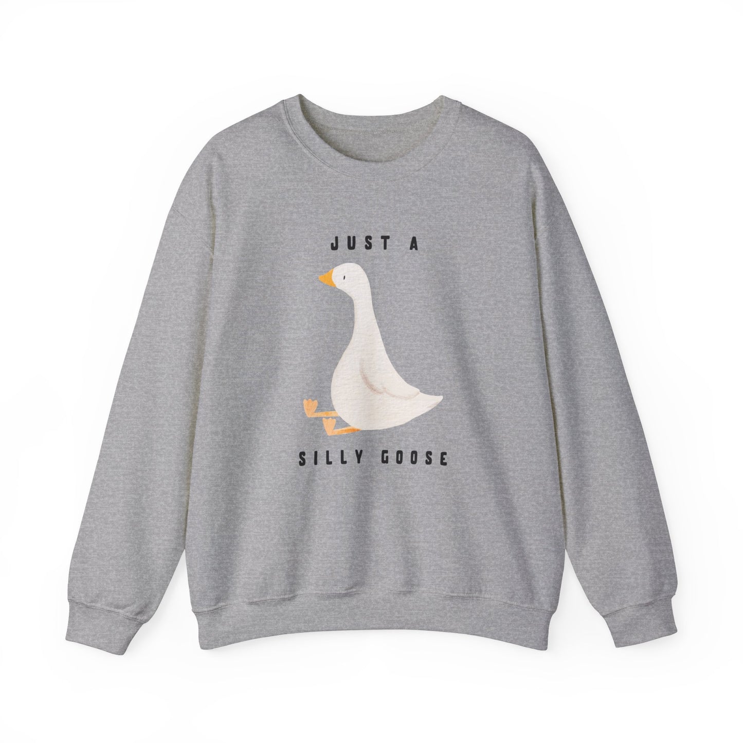 Just A Silly Goose Heavy Blend™ Crewneck Sweatshirt