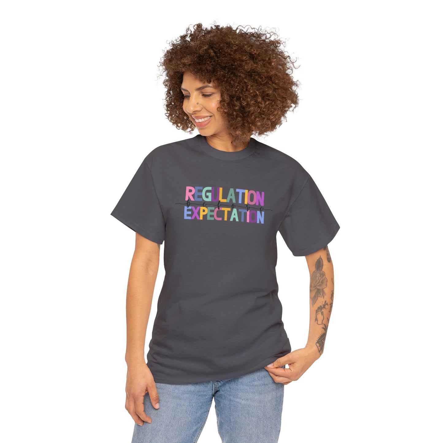 Regulation Before Expectation Heavy Cotton Tee