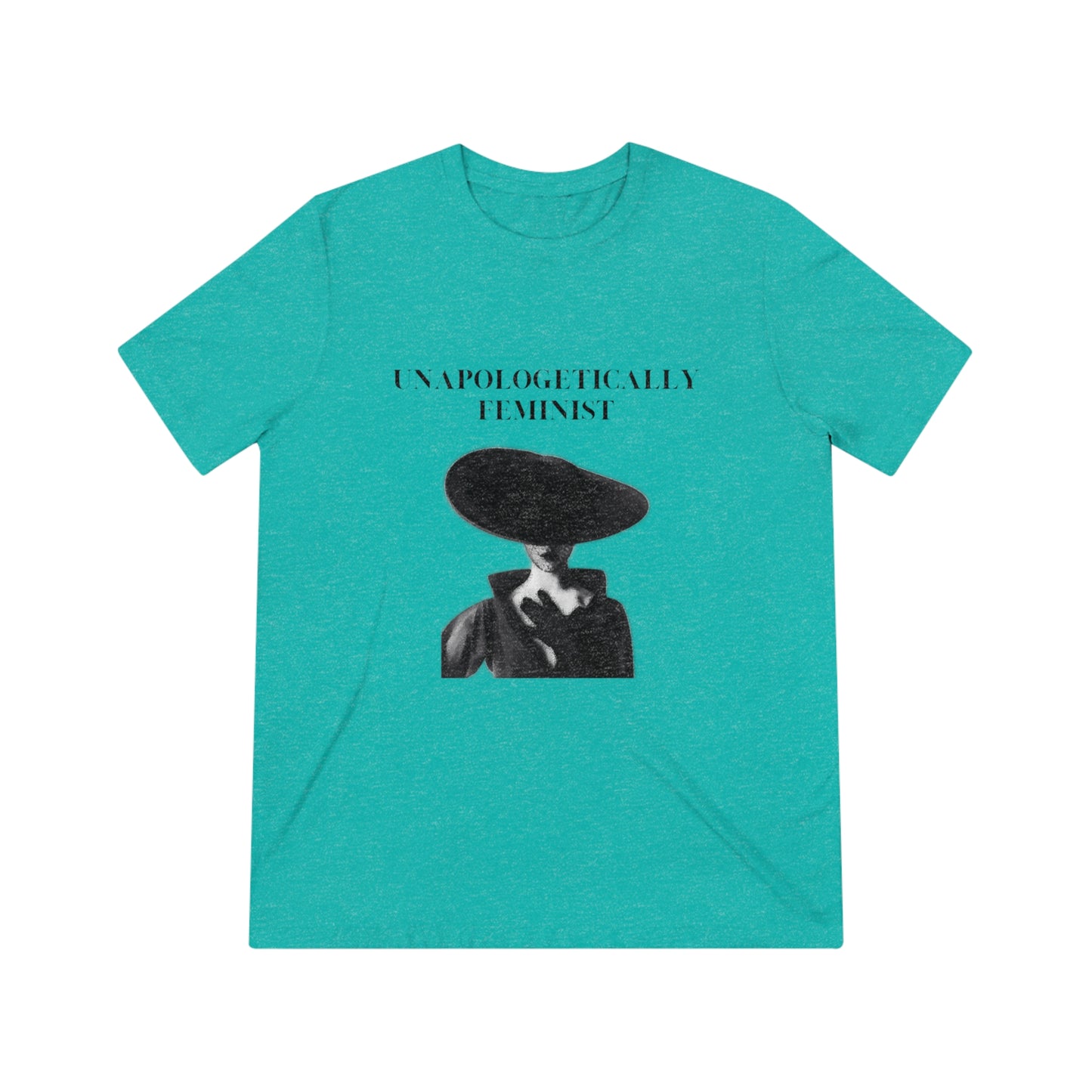 Unapologetically Feminist Triblend Tee