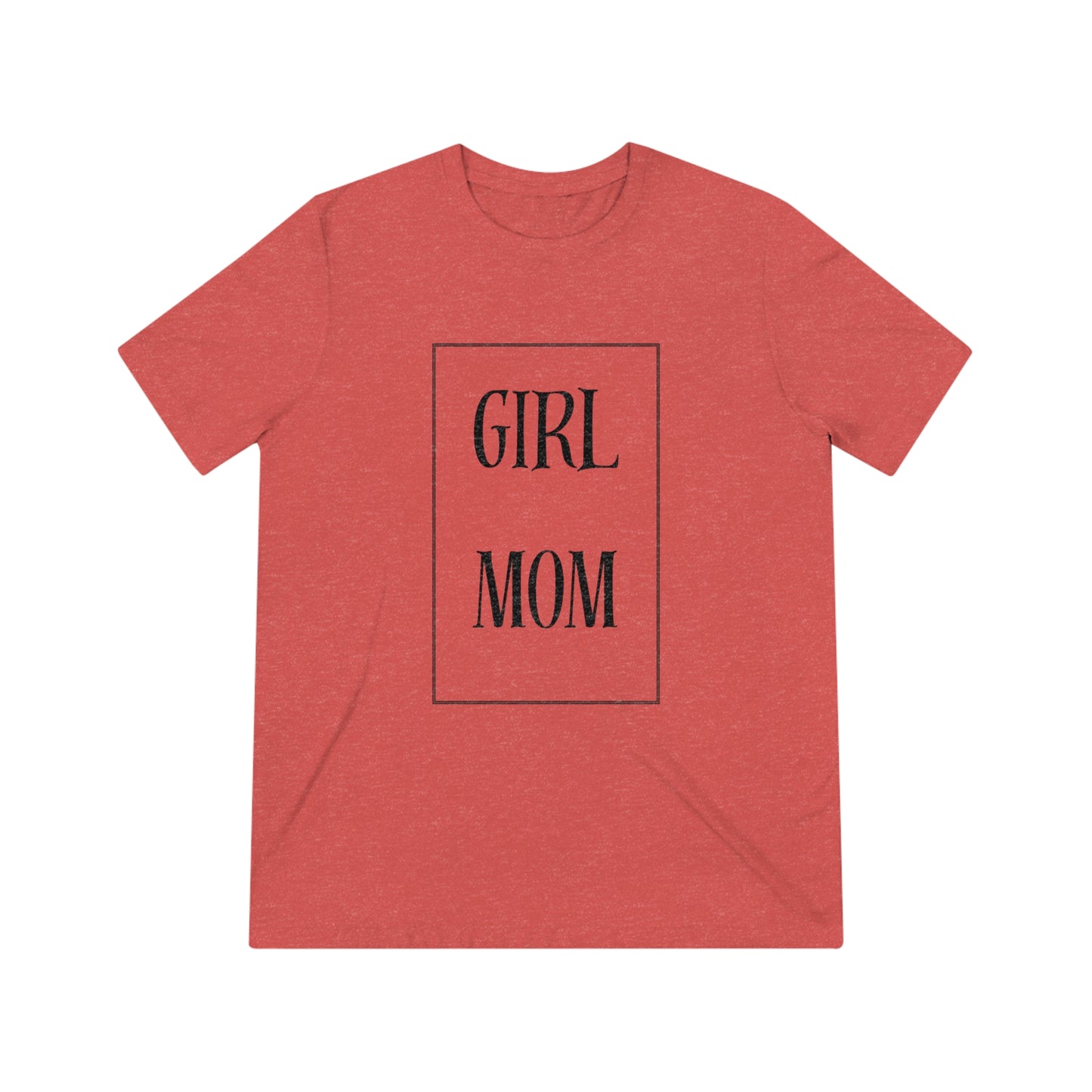 Girl Mom Triblend Tee
