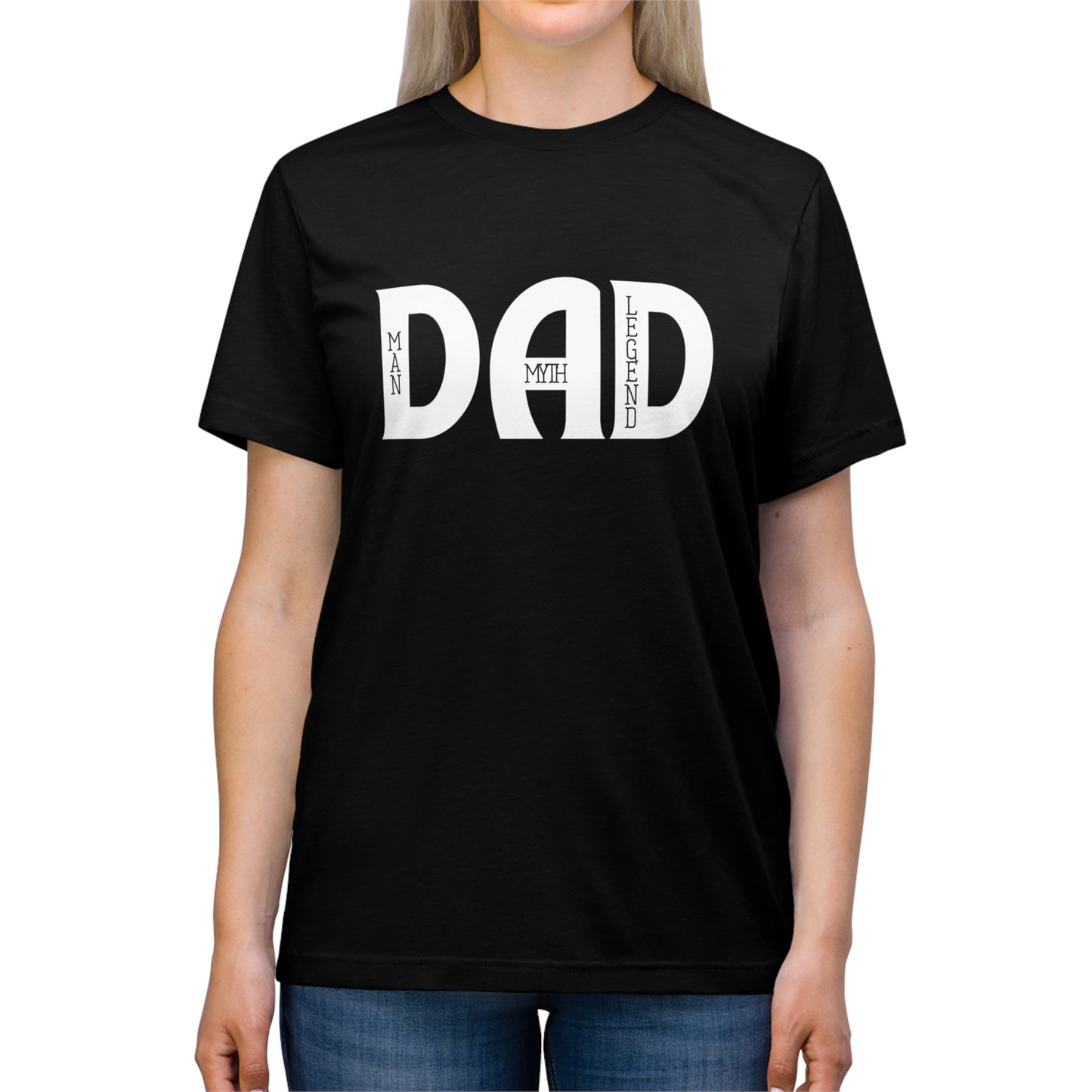 Dad: Man, Myth, Legend Triblend Tee