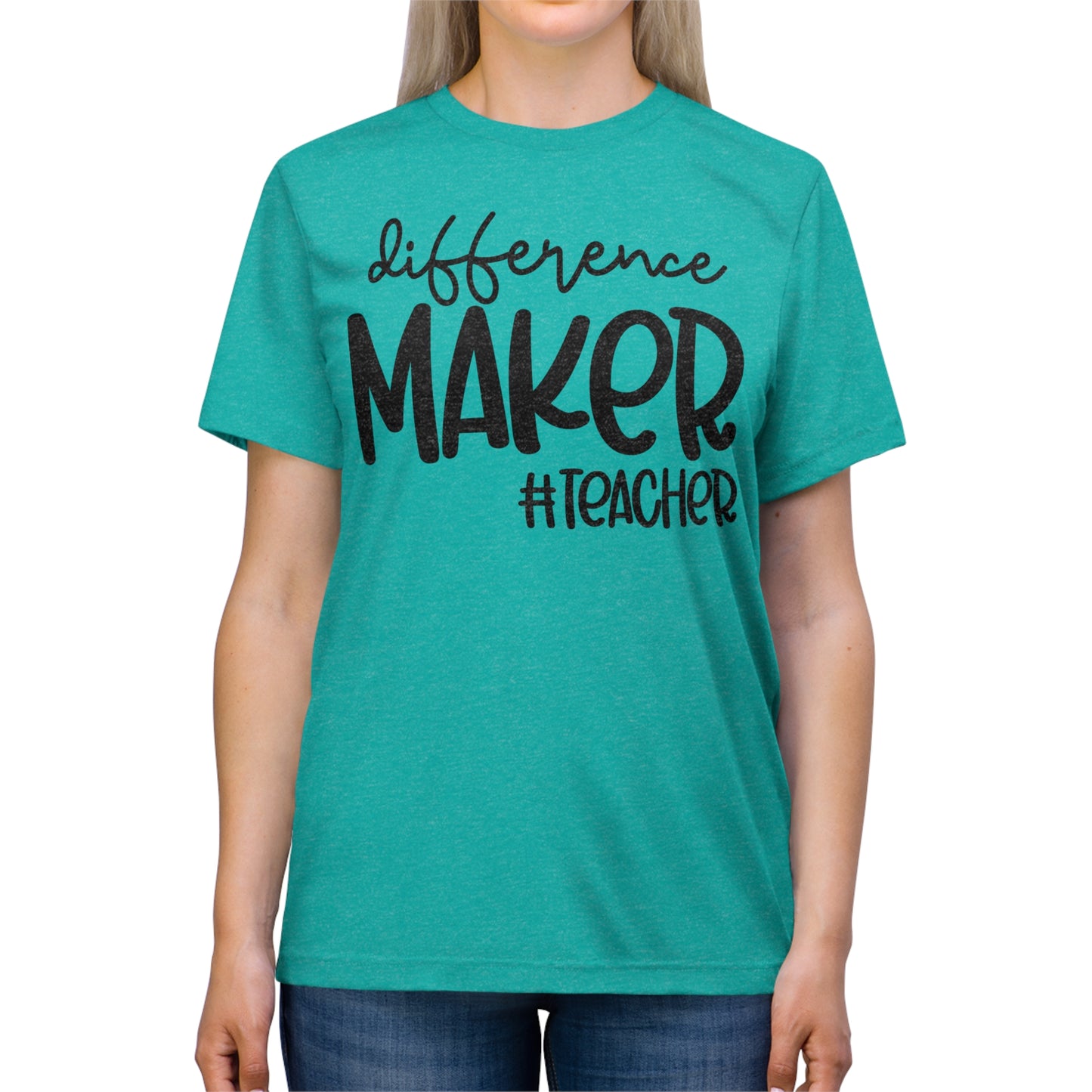 Difference Maker #Teacher Triblend Tee