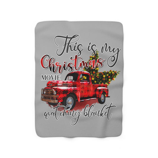 This Is My Christmas Movie Watching Sherpa Fleece Blanket