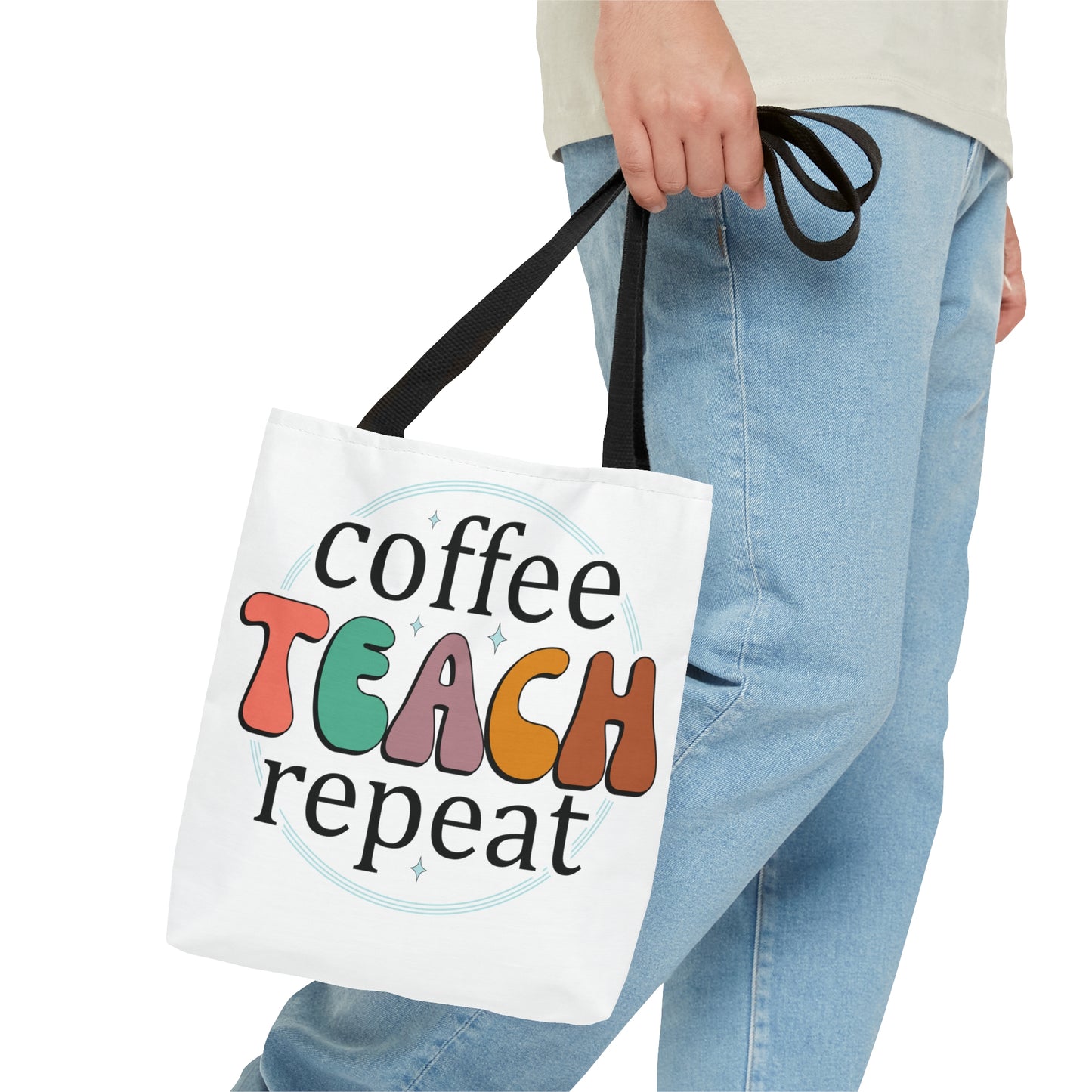 Coffee Teach Repeat Tote Bag