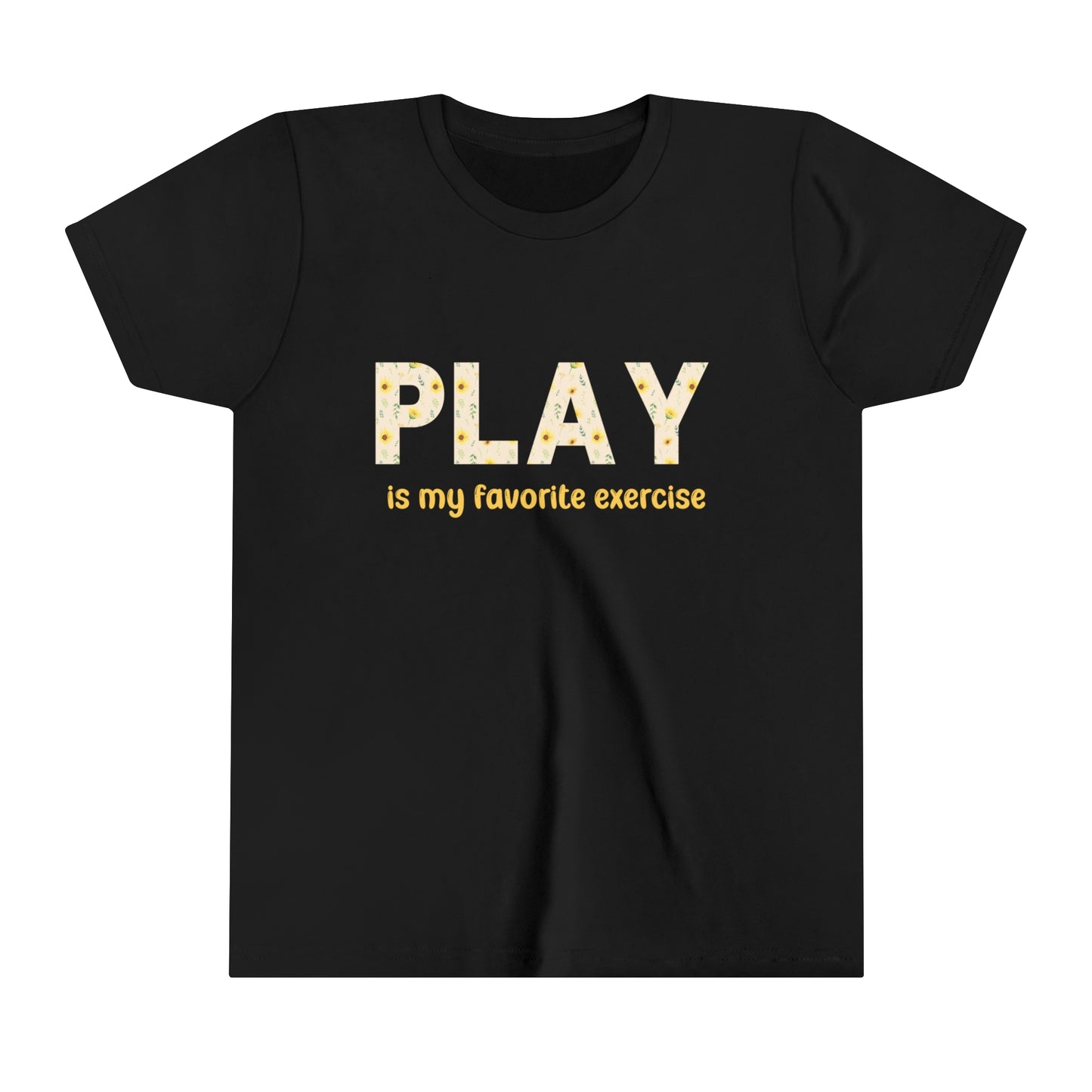 Kids Play Is My Favorite Exercise Short Sleeve Tee
