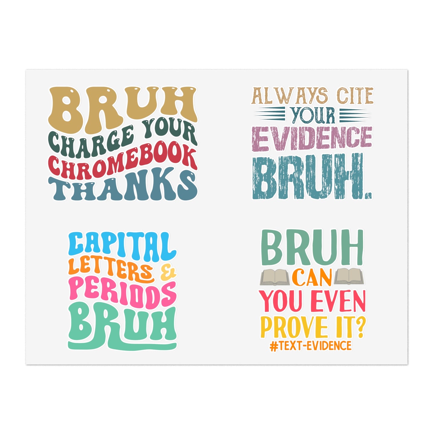 Teacher Bruh Sticker Sheets