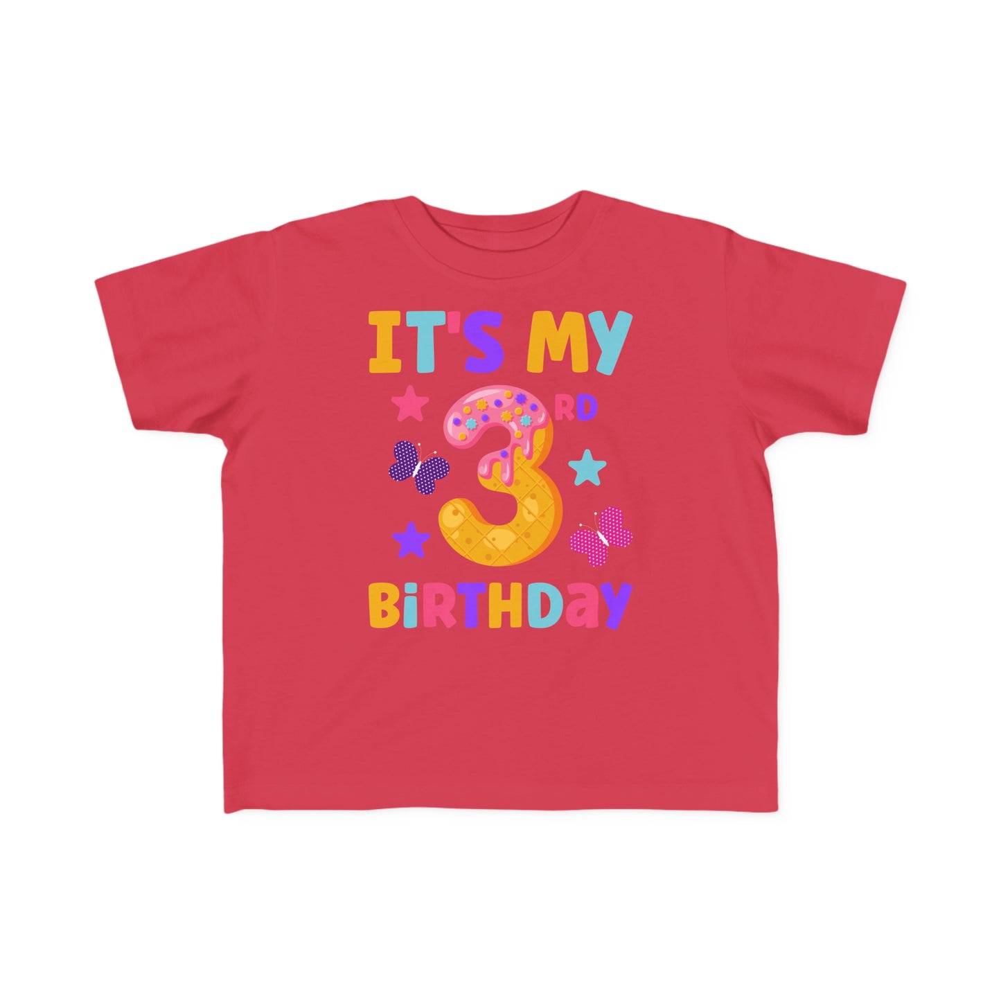 It's My Third Birthday Toddler Jersey Tee