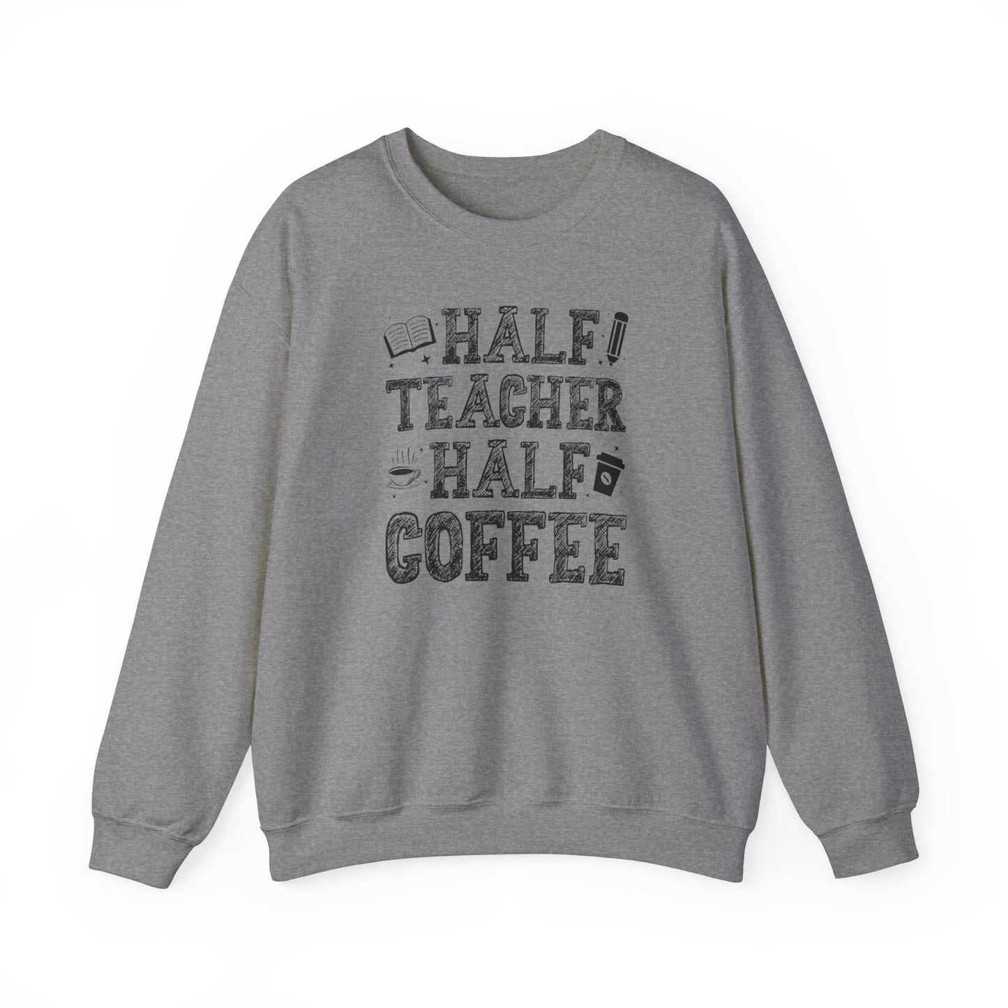 Half Coffee Half Teacher Heavy Blend™ Crewneck Sweatshirt