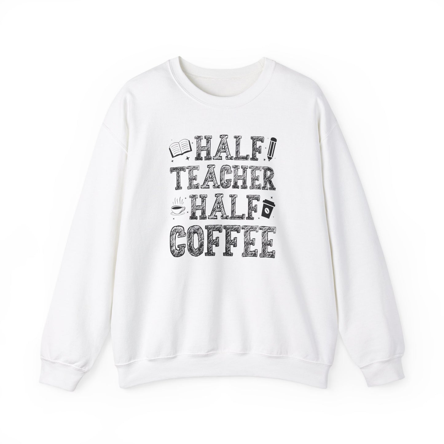 Half Coffee Half Teacher Heavy Blend™ Crewneck Sweatshirt