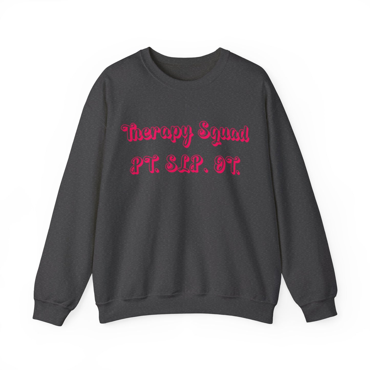 Pink and Bubbly Therapy Squad Heavy Blend™ Crewneck Sweatshirt