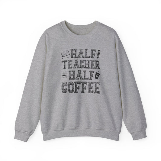Half Coffee Half Teacher Heavy Blend™ Crewneck Sweatshirt