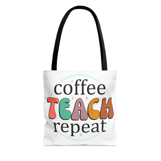 Coffee Teach Repeat Tote Bag