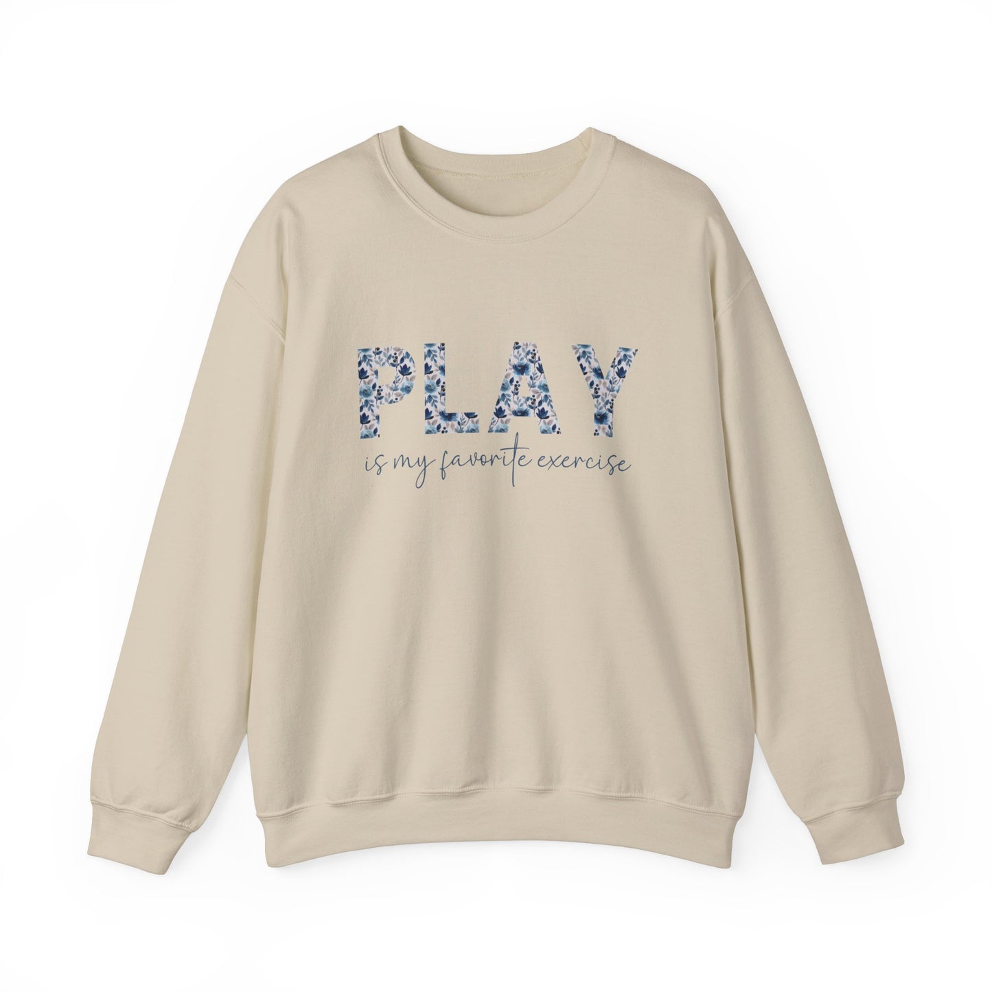 Play is My Favorite Exercise Heavy Blend™ Crewneck Sweatshirt