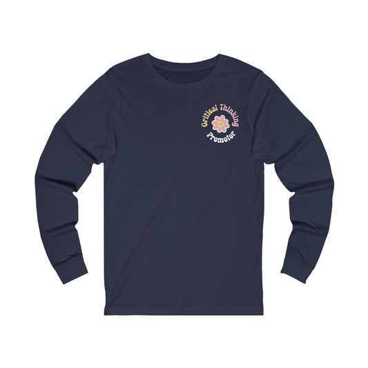 Critical Thinking Promotor Jersey Long Sleeve Tee
