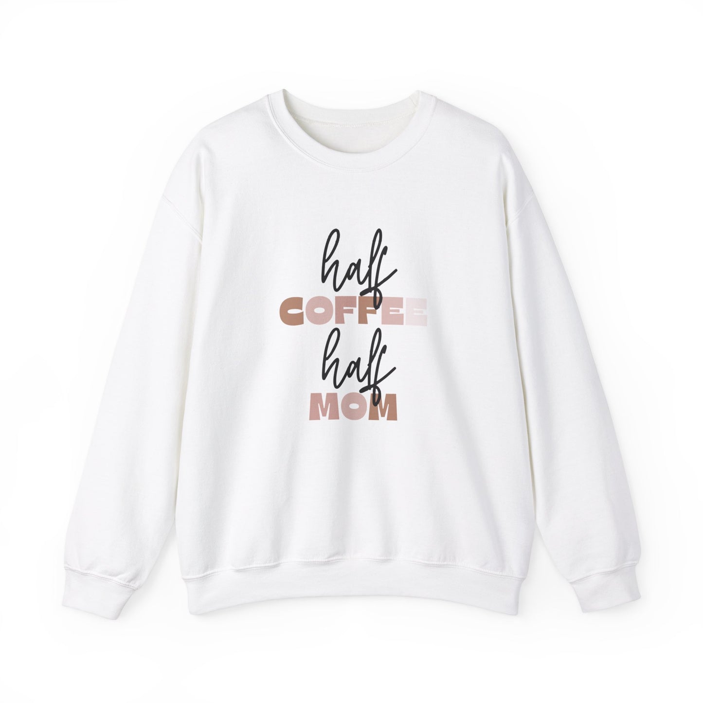 Half Coffee Half Mom Heavy Blend™ Crewneck Sweatshirt