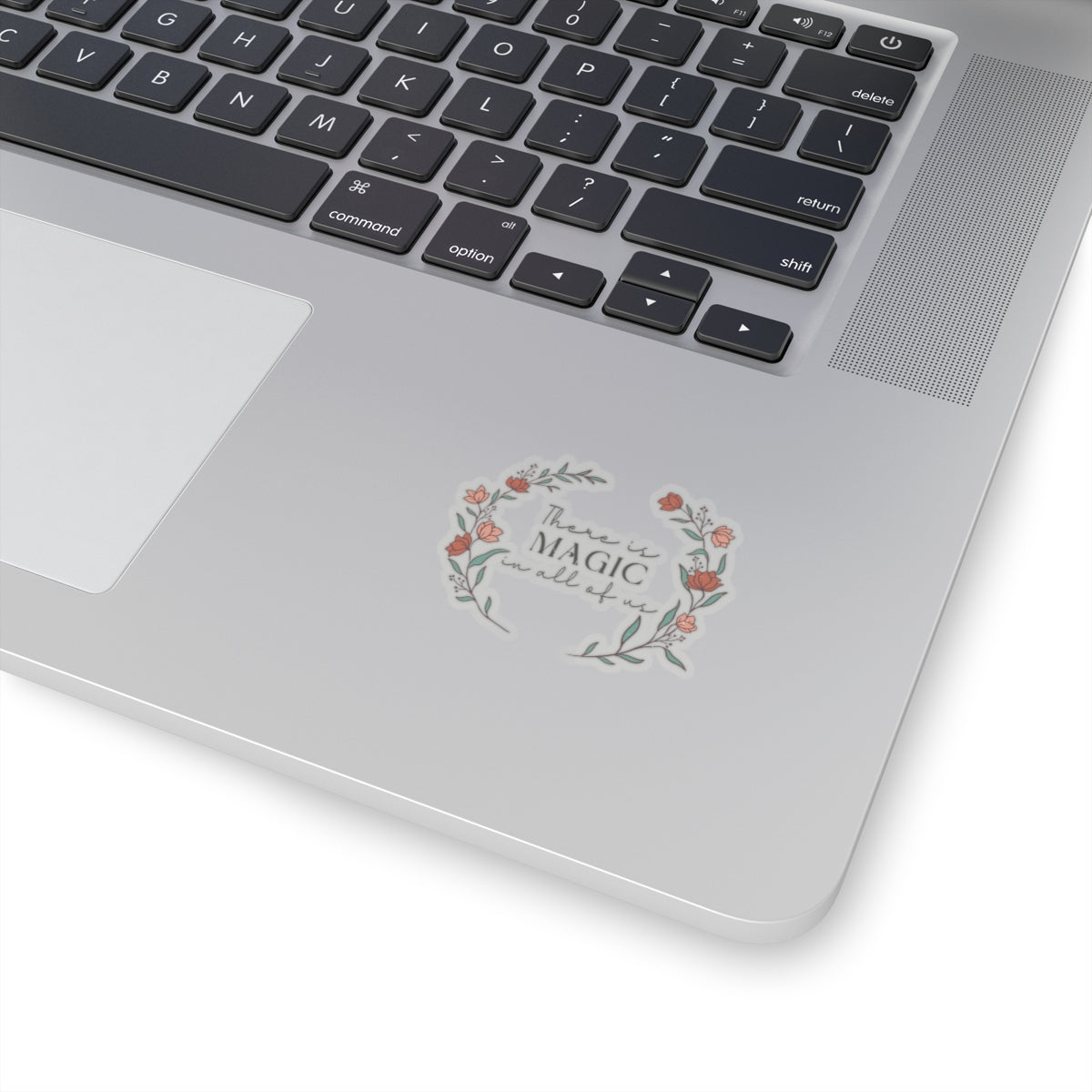 There is Magic in All of Us Kiss-Cut Sticker