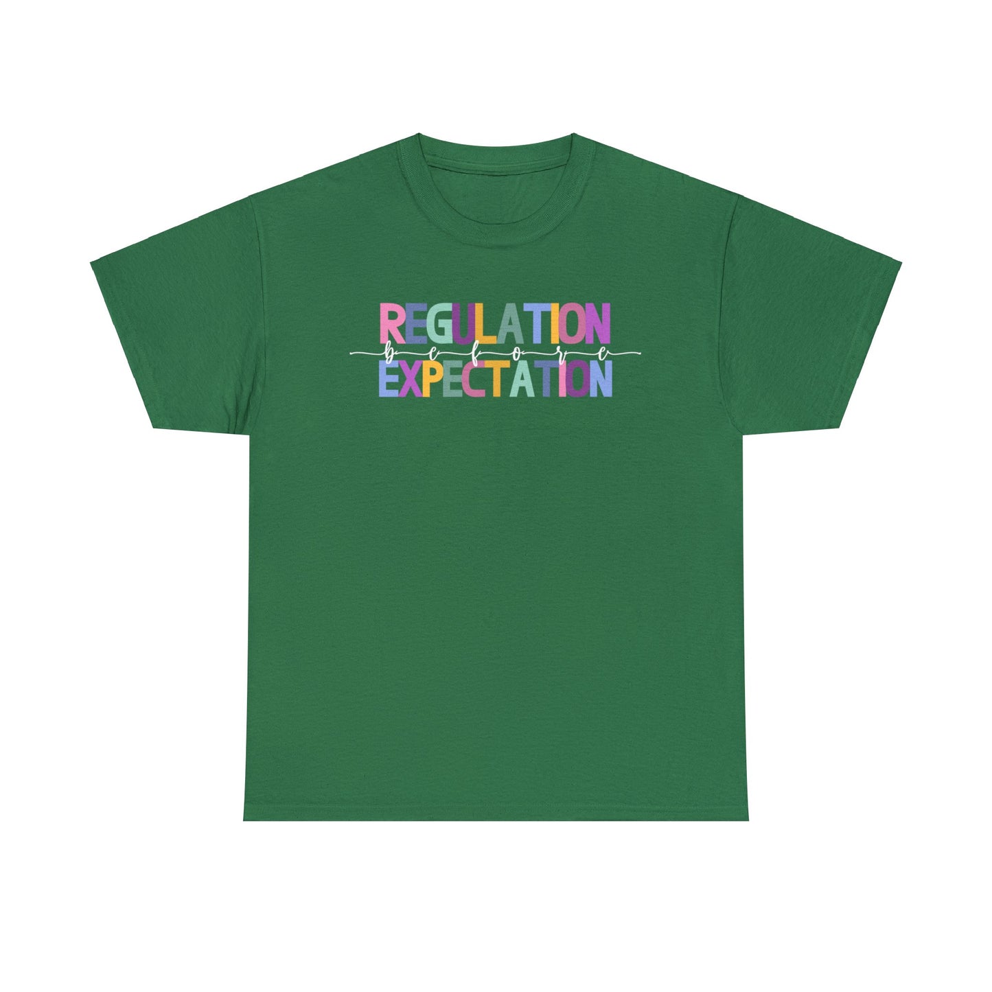 Regulation Before Expectation Heavy Cotton Tee