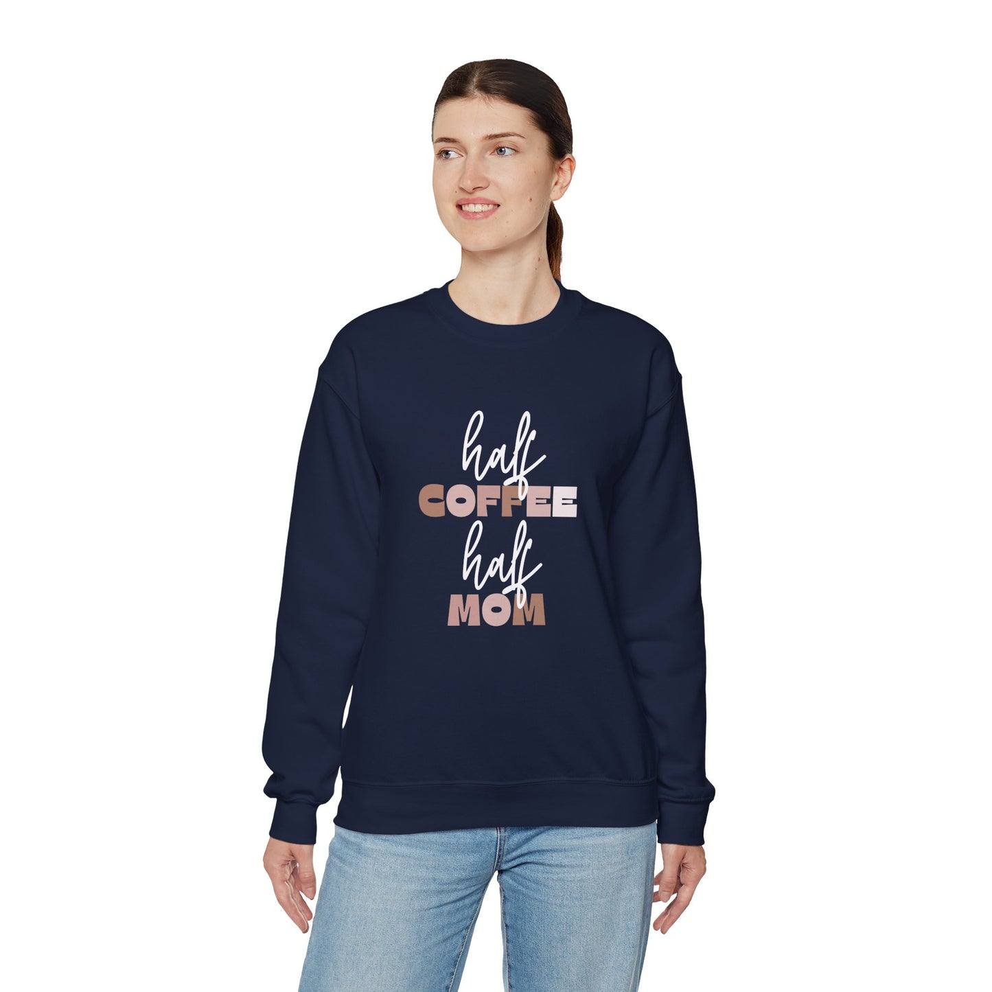 Half Coffee Half Mom Heavy Blend™ Crewneck Sweatshirt
