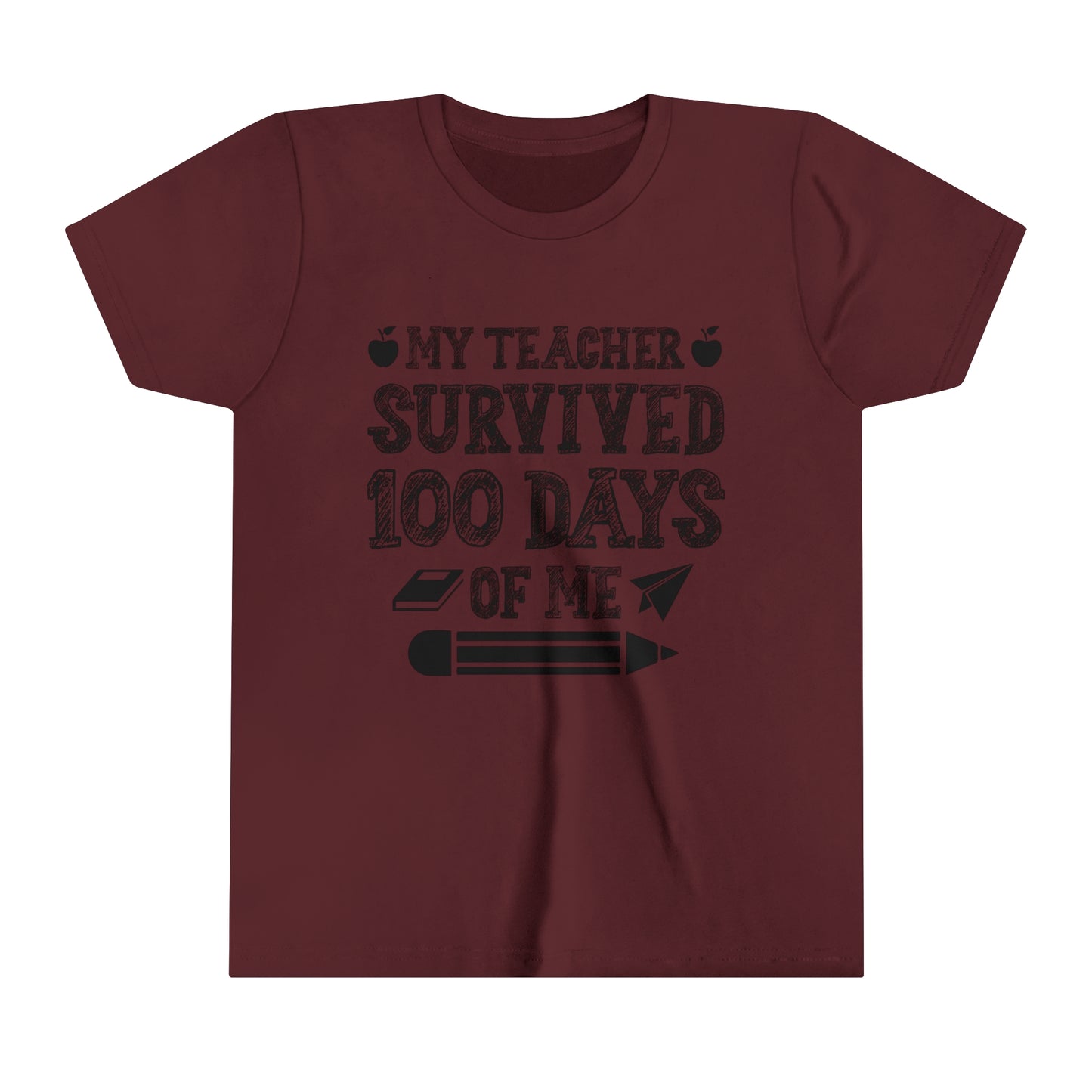 My Teacher Survived 100 Days of Me Short Sleeve Tee